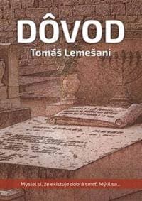 Dôvod - Lemešani Tomáš