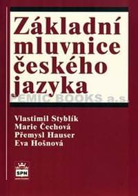 Základní mluvnice českého jazyka - Styblík a kolektív Vlastimil 1