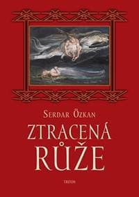 Ztracená růže - Özkan Serdar 1
