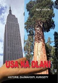 USA na dlani - Historie, zajímavosti, kuriozity - Václav Erich 1