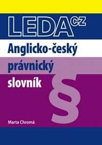 Anglicko-český právnický slovník - 3.vyd - Chromá Marta