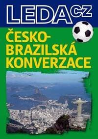 Česko-brazilská konverzace - Malechová, M. Havlíková M. 1