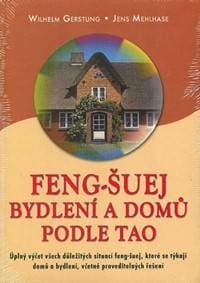 Feng-Šuej bydlení a domů podle Tao - Gerstung Wilhelm 1