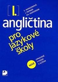 Angličtina pro jazykové školy I. - Nová - Učebnice - Nangonová, Peprník 1