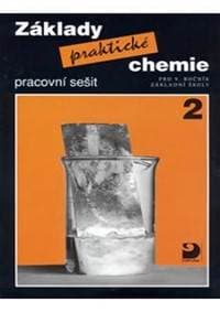 Základy praktické chemie 2 Pracovní sešit - Beneš Pavel 1