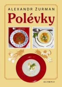 Polévky - Žurman Alexandr