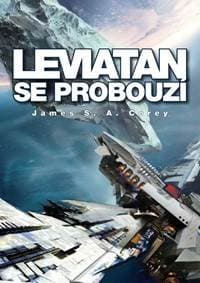 Leviatan se probouzí - Expanze 1 - Corey James S. A. 1