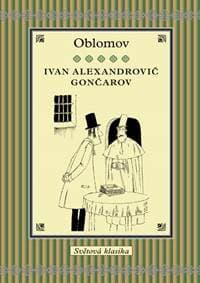 Oblomov - Ivan Alexandrovič Gončarov 1
