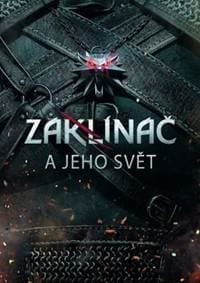 Zaklínač a jeho svět - CD Projekt Red & Dark House 1