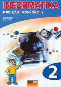 Informatika pro ZŠ - 2. díl - 2. vydání - Kolektív 1