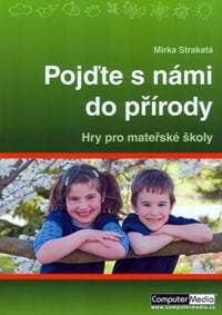Pojďte s námi do přírody - Strakatá Mirka 1