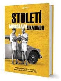 Století Miroslava Zikmunda - Zikmund Miroslav 1
