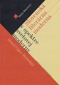 Slovenská literárna moderna v spektre svetovej moderny (J.C.Gronský) - Bátorová Mária