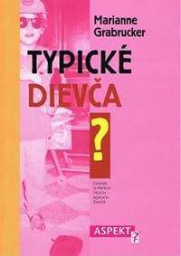 Typické dievča - Grabrucker Marianne 1