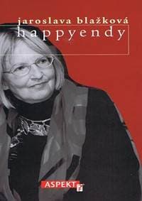 Happyendy - 2.vydanie - Blažková Jaroslava