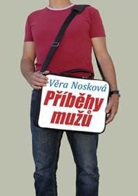 Příběhy mužů - Nosková Věra 1