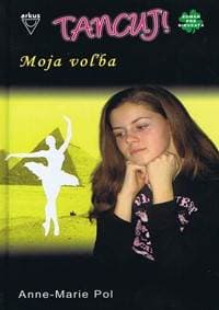 Moja voľba - Tancuj ! 2 - Pol Anne-Marie