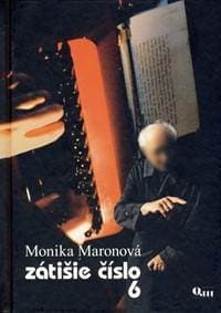 Zátišie číslo 6 - Monika Maronová