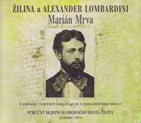 Žilina a Alexander Lombardini - Mrva Marián 1