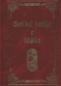 Veľká kniha o láske - Jesenská Lucia