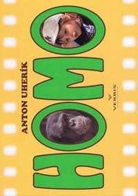 Homo - Uherík Anton 1