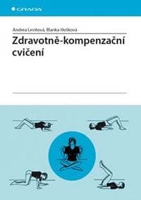 Zdravotně - kompenzační cvičení - Levitová, Blanka Hošková Andrea 1