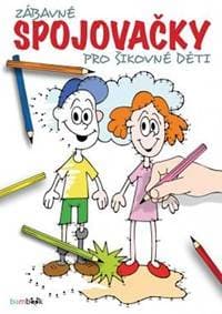 Zábavné spojovačky pro šikovné děti - autor neuvedený 1