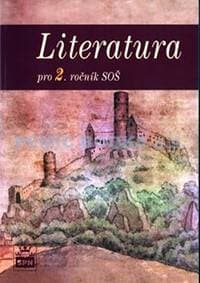 Literatura pro 2. ročník SOŠ - Soukal Josef