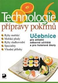 Technologie přípravy pokrmů 6 - Sedláčková Hana 1