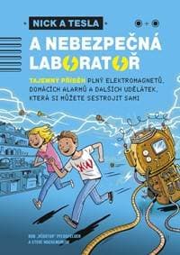 Nick a Tesla a nebezpečná laboratoř - Pflugfelder "Science Bob" 1