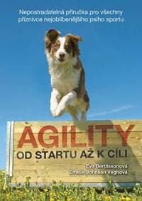 Agility - Od startu až k cíli - Bertilssonová, Emelie Johnson Veghová Eva 1