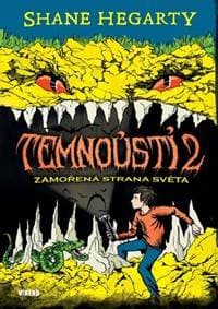 Temnoústí 2 - Zamořená strana světa - Hegarty Shane 1