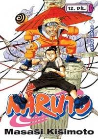 Naruto 12: Velký vzlet - Kišimoto Masaši