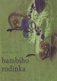 Bambiho rodinka - Salten Felix