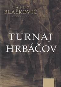 Turnaj hrbáčov - Blašković Laslo 1