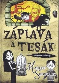 Havranie záhady 1 - Záplava a tesák - Sedgwick Marcus