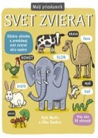 Malý prieskumník – Svet zvierat - autor neuvedený