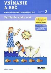KuliFerdo a jeho svet Vnímanie a reč - Vlčková Helena 1