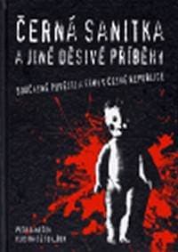 Černá sanitka a jiné děsivé příběhy - Janeček, Toy_Box Petr