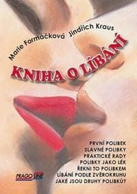 Kniha o líbání + CD s písničkami o lásce a líbání - Kraus, Marie Formáčková Jindřich 1