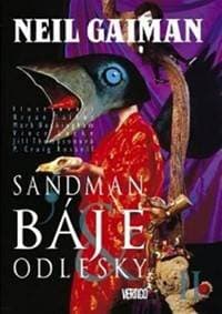 Sandman 6 - Báje a odlesky II. - Gaiman Neil 1