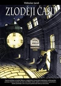 Zloději času - Jareš Vítězslav 1