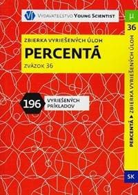 Percentá - Zbierka vyriešených úloh - Olejár,  Mgr.Iveta Olejárová RNDr.Marián 1