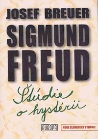 Štúdie o hystérii - Breuer ,Freud Sigmund Josef
