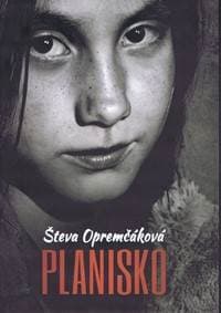 Planisko - Opremčáková Števa 1