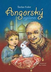 Angorský vyslanec - Fedor Štefan 1