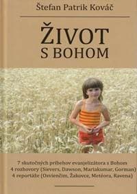 Život s Bohom - Kováč Štefan Patrik 1