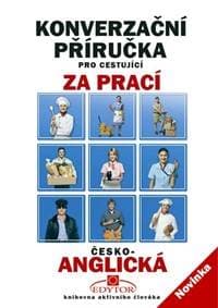 Konverzační příručka pro cestující za prací česko-anglická - autor neuvedený 1