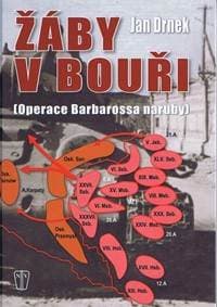 Žáby v bouři - Operace Barbarossa naruby - Drnek Jan