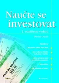 Naučte se investovat - Gladiš Daniel 1